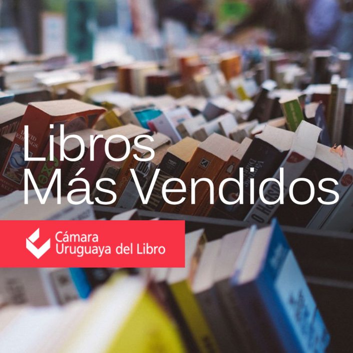 Libros más vendidos – Agosto 2020 – Cámara Uruguaya del Libro