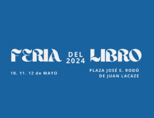 Feria del Libro de Juan Lacaze – 10 al 12 de mayo