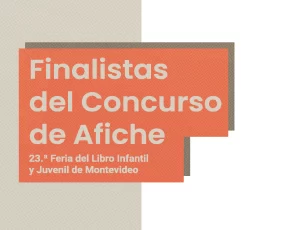 Finalistas del Concurso de Afiche de la 23. ª FLIJ