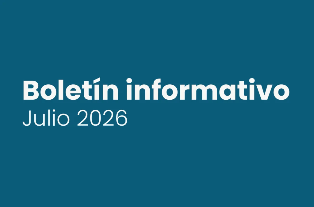 Boletín informativo – Julio 2026