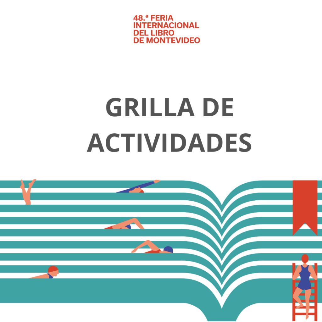 Grilla de actividades 48.ª FIL MVD